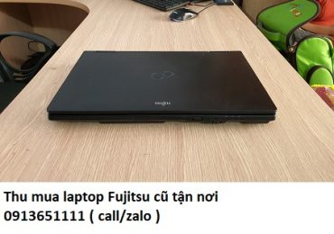 Thu mua laptop Fujitsu cũ tận nơi